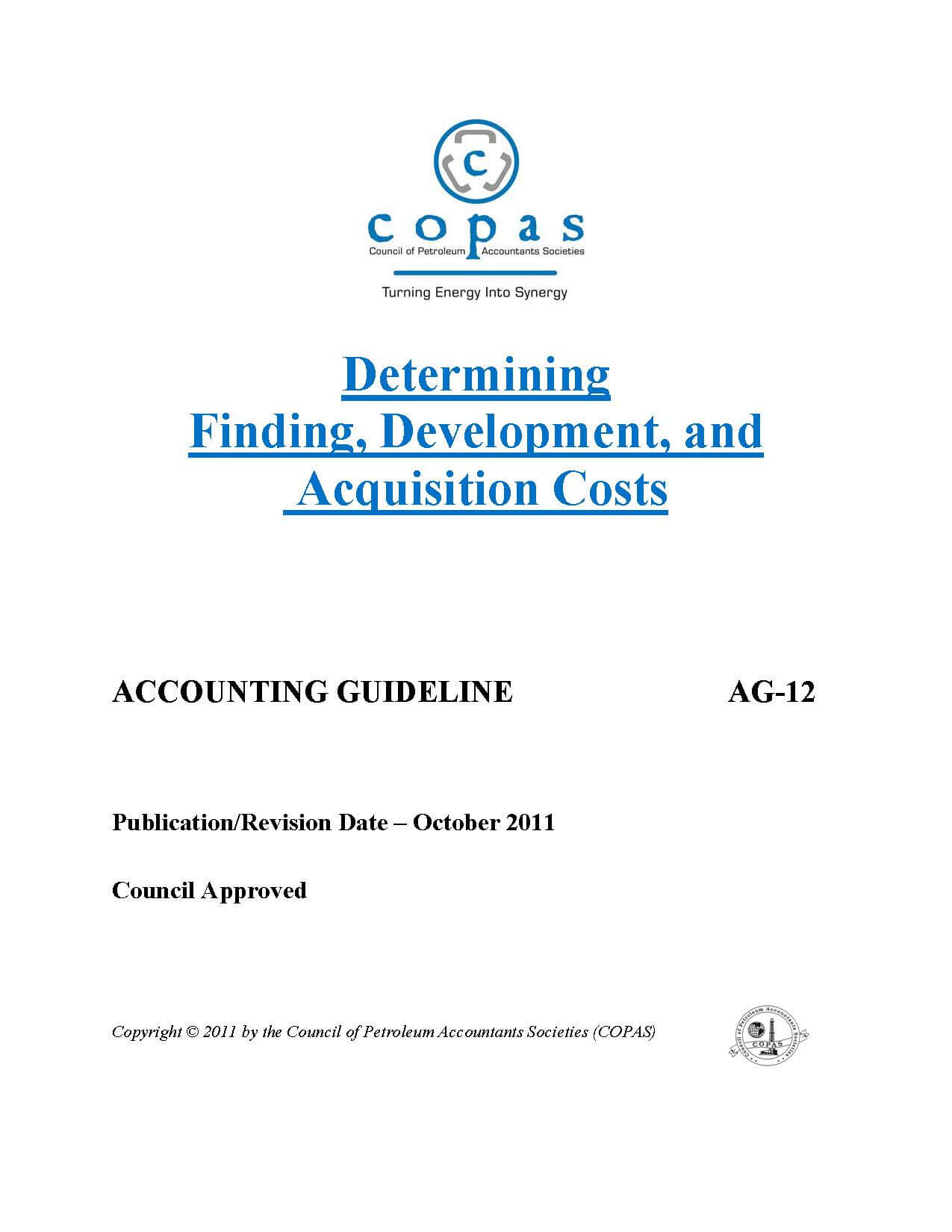 AG-12 Determining Finding, Development, and Acquisition Costs - products AG 12 Determining Finding Development Acquisition Costs - Council of Petroleum Accountants Societies