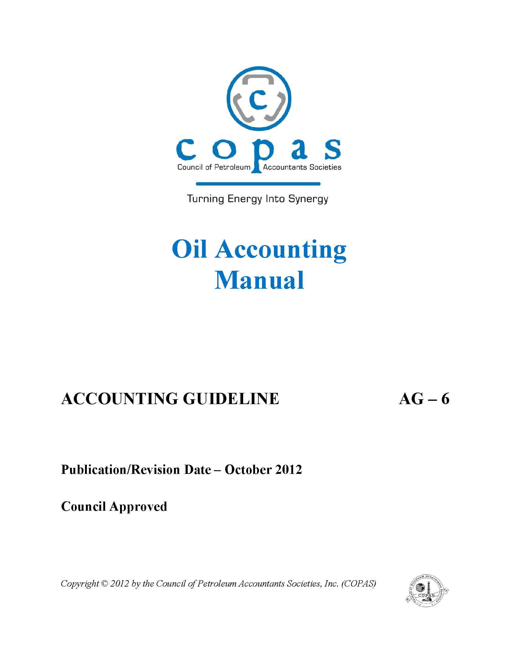 AG-6 Oil Accounting Manual - products AG 6 Oil Accounting Manual - Council of Petroleum Accountants Societies