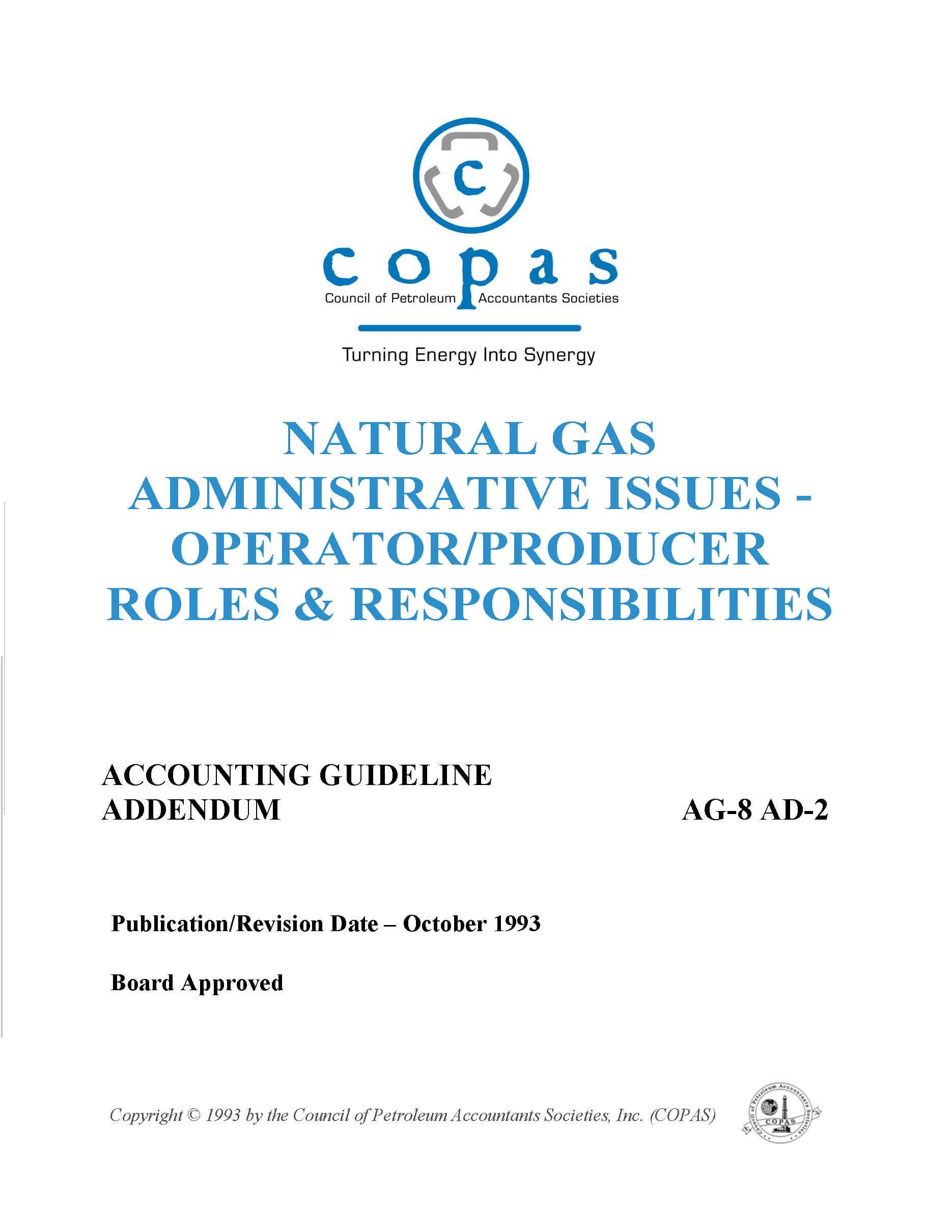 AG-8 AD-2 Natural Gas Administrative Issues – Operator / Producer Roles & Responsibilities
