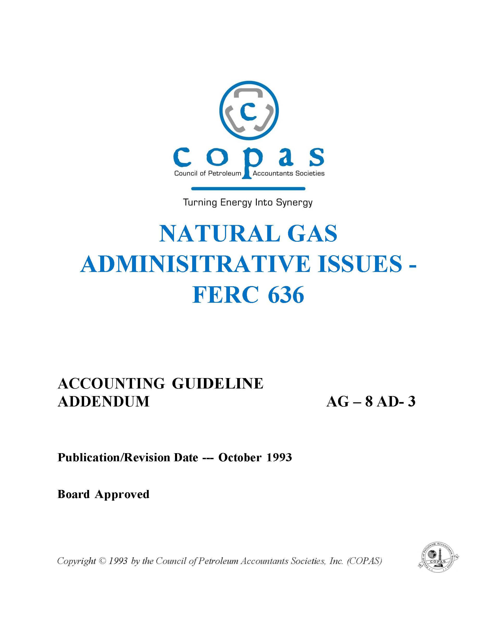 AG-8 AD-3 Natural Gas Administrative Issues - FERC 636 - products AG 8 AD 3 Natural Gas Administrative Issues FERC 636 - Council of Petroleum Accountants Societies