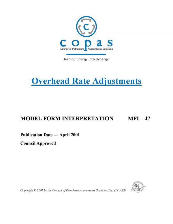 MFI47 Overhead Rate Adjustments Council of Petroleum Accountants