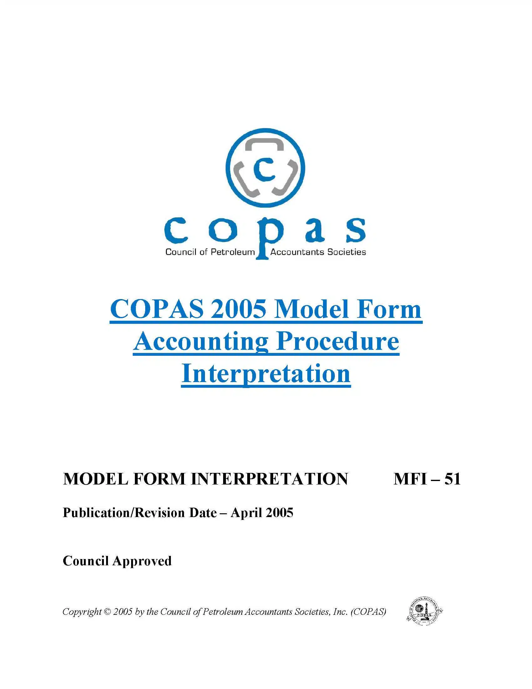 MFI-51 2005 Model Form Accounting Procedure Interpretation - 1 - Council of Petroleum Accountants Societies MFI-51 2005 Model Form Accounting Procedure Interpretation