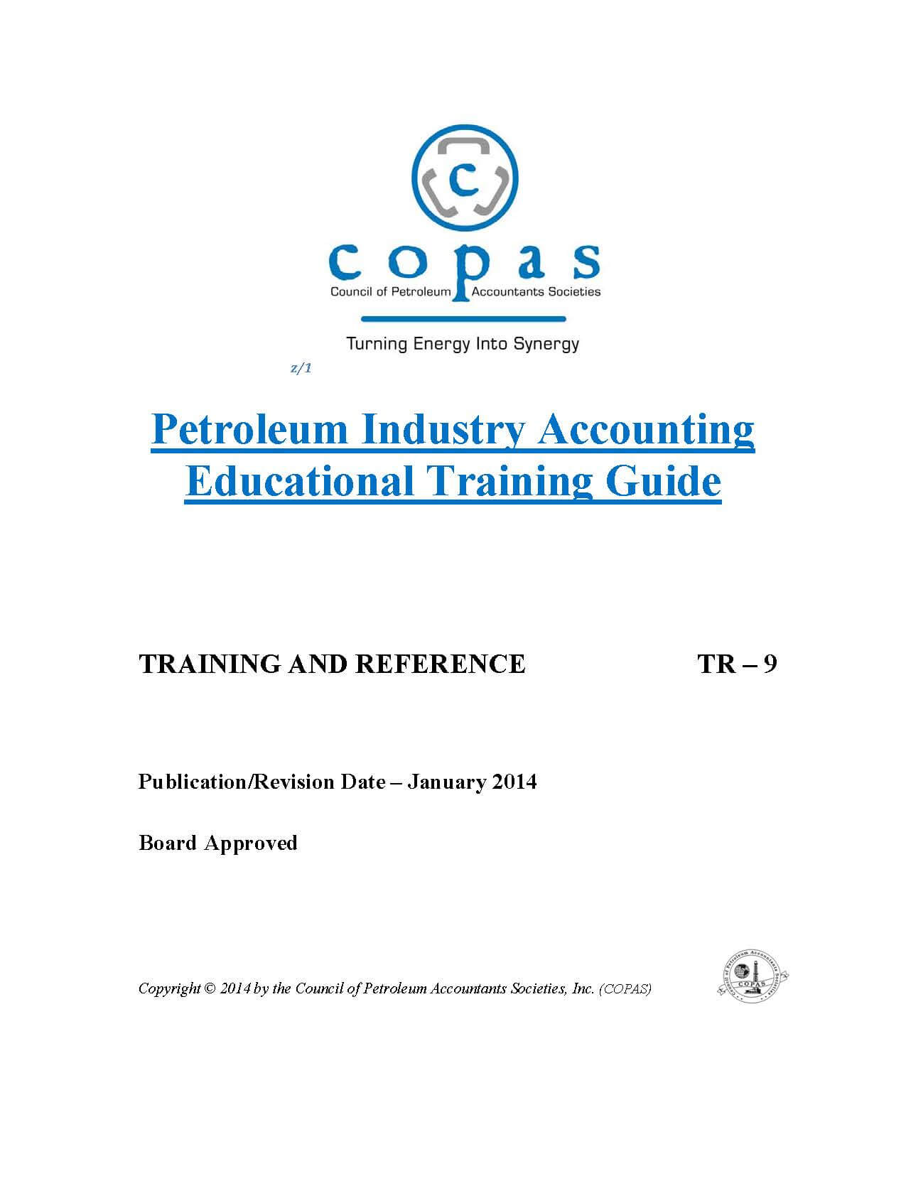 TR-9 Petroleum Industry Accounting Educational Training Guide - products TR 9 Educational Training Guide - Council of Petroleum Accountants Societies